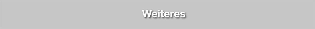 Weiteres